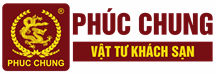 Đồ Dùng Khách Sạn Phúc Chung - Công Ty TNHH Phúc Chung
